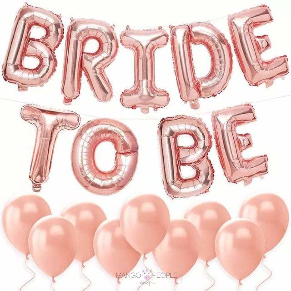 Bride To Be Balloons Party Supplies Mango People Local 